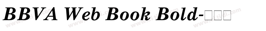 BBVA Web Book Bold字体转换 BBVA Web Book Bold字体转换